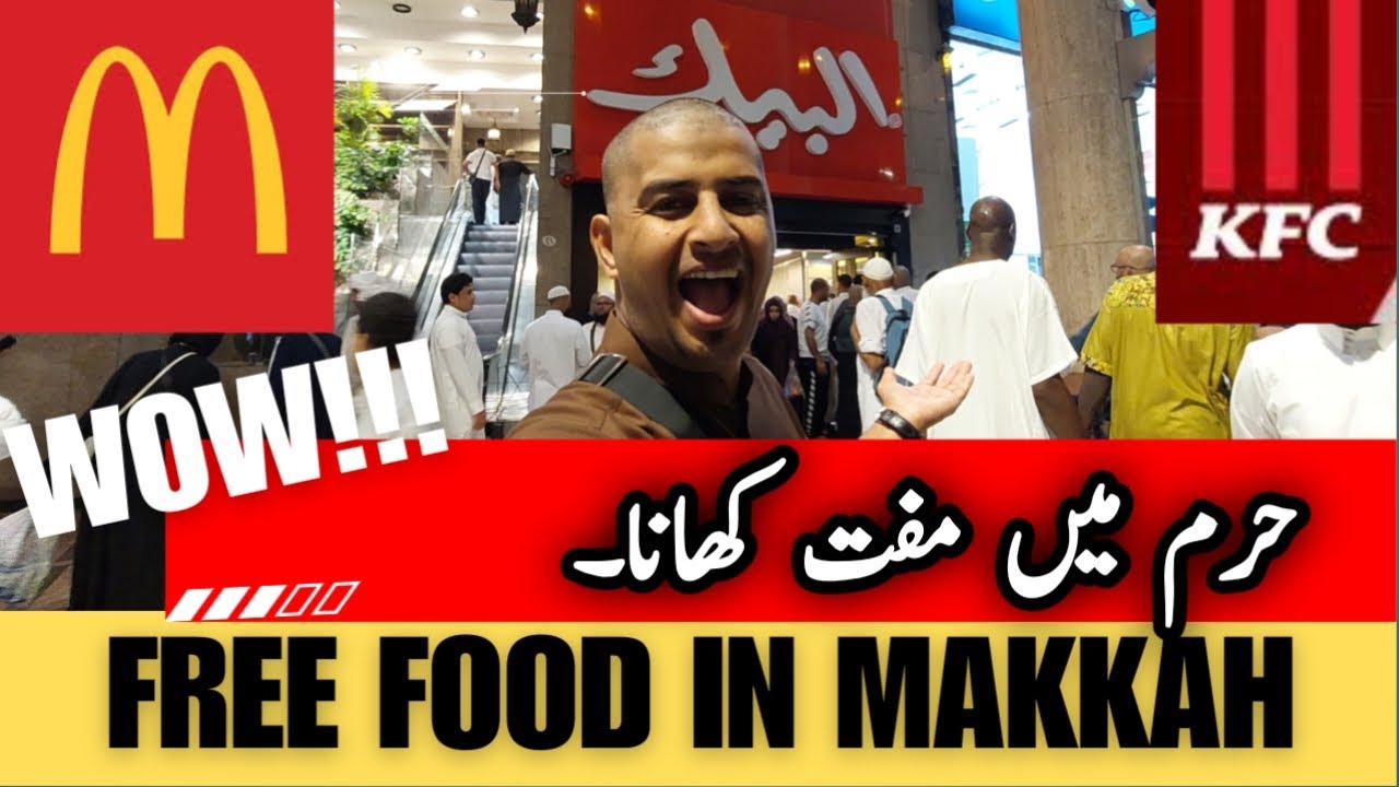 Free Food In Makkah | Masjid al haram