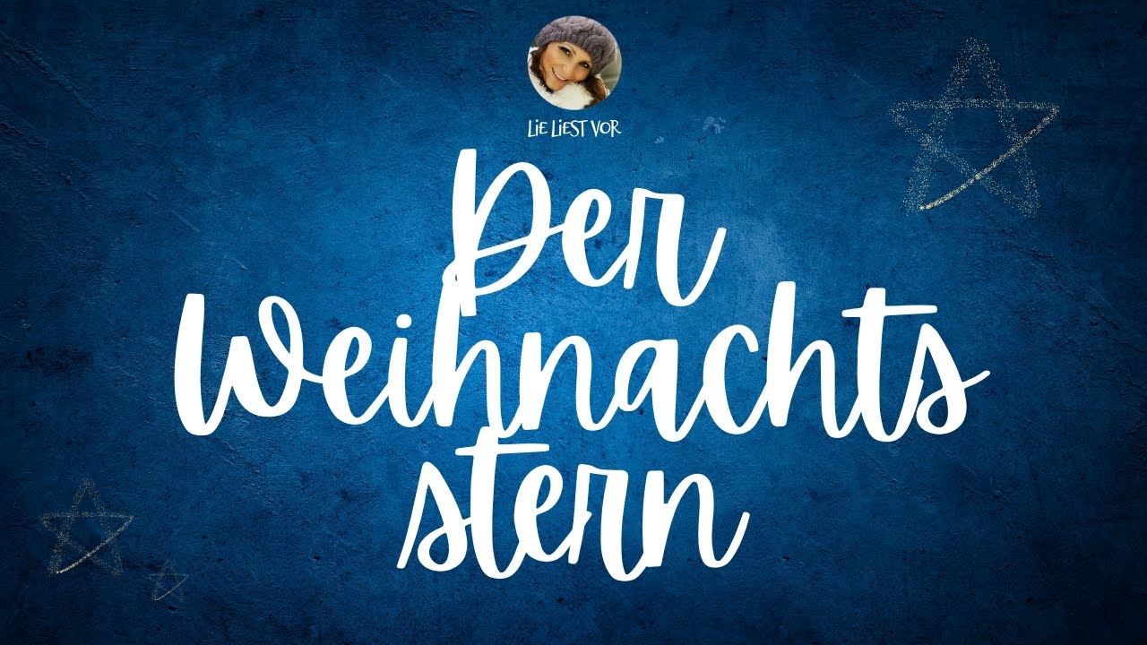 Der Weihnachtsstern: Gutenachtgeschichte von Else Ury (Lilli Liliput)