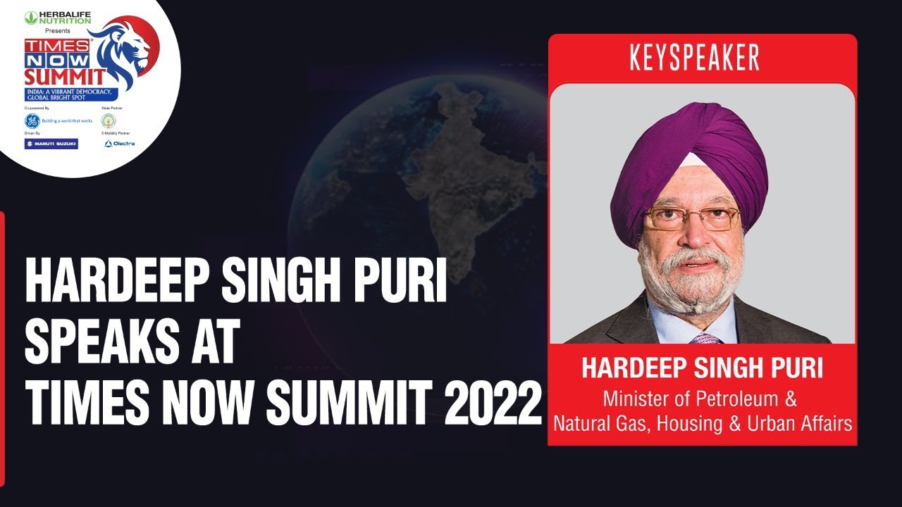 Union Minister Hardeep Singh Puri Speaks On India’s Energy Security At Times Now Summit 2022