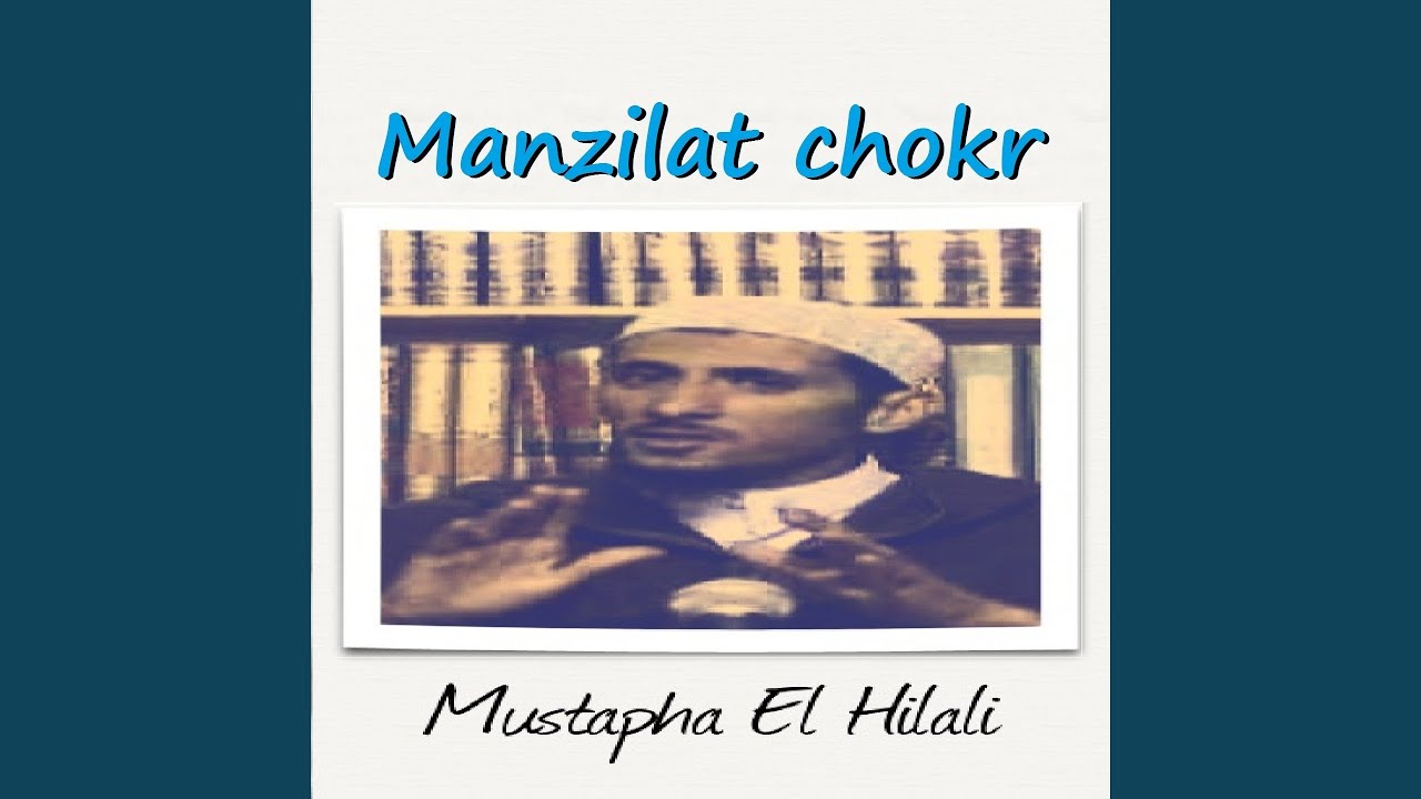 Manzilat Chokr, Pt. 1 (Dourous Chelha)