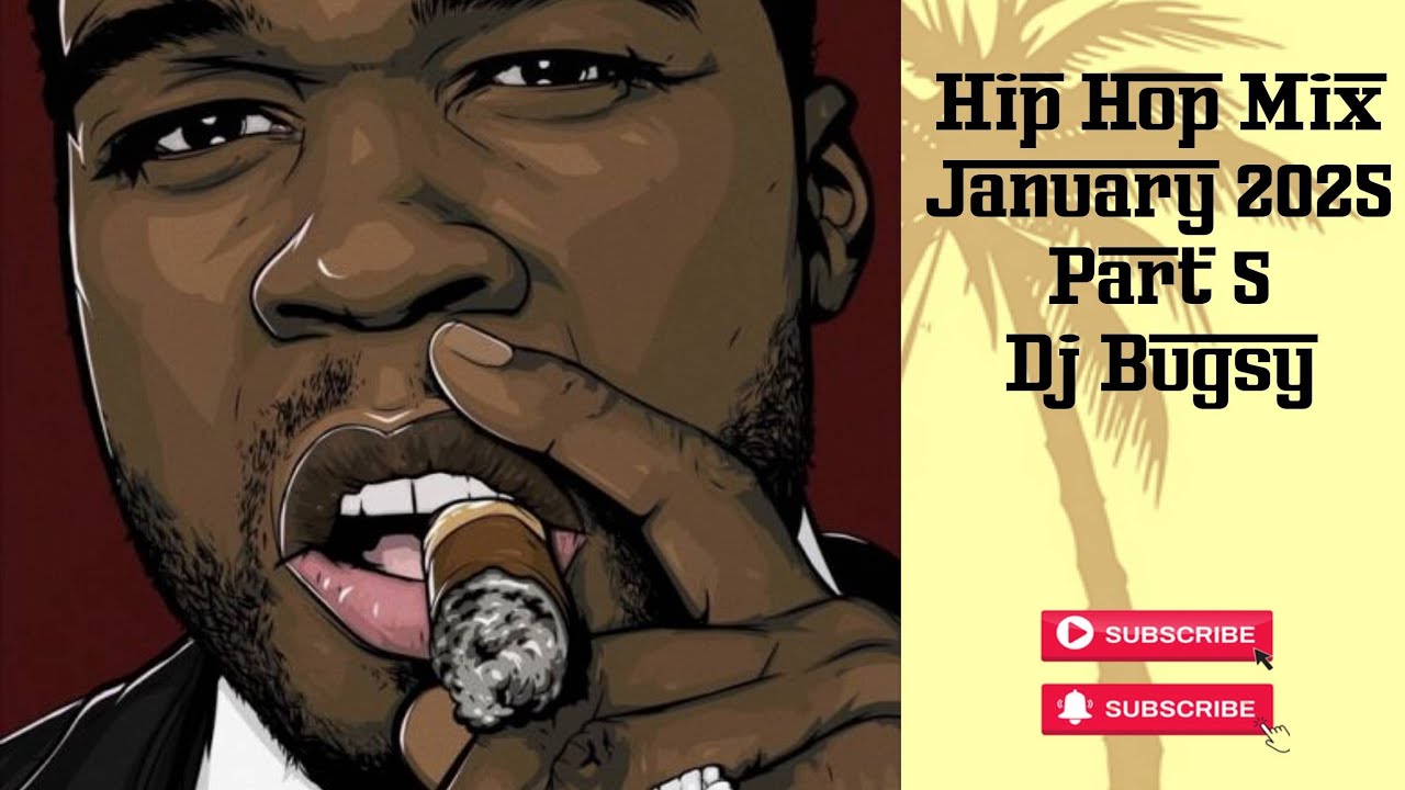 Hip Hop Mix January 2025 pt. 5