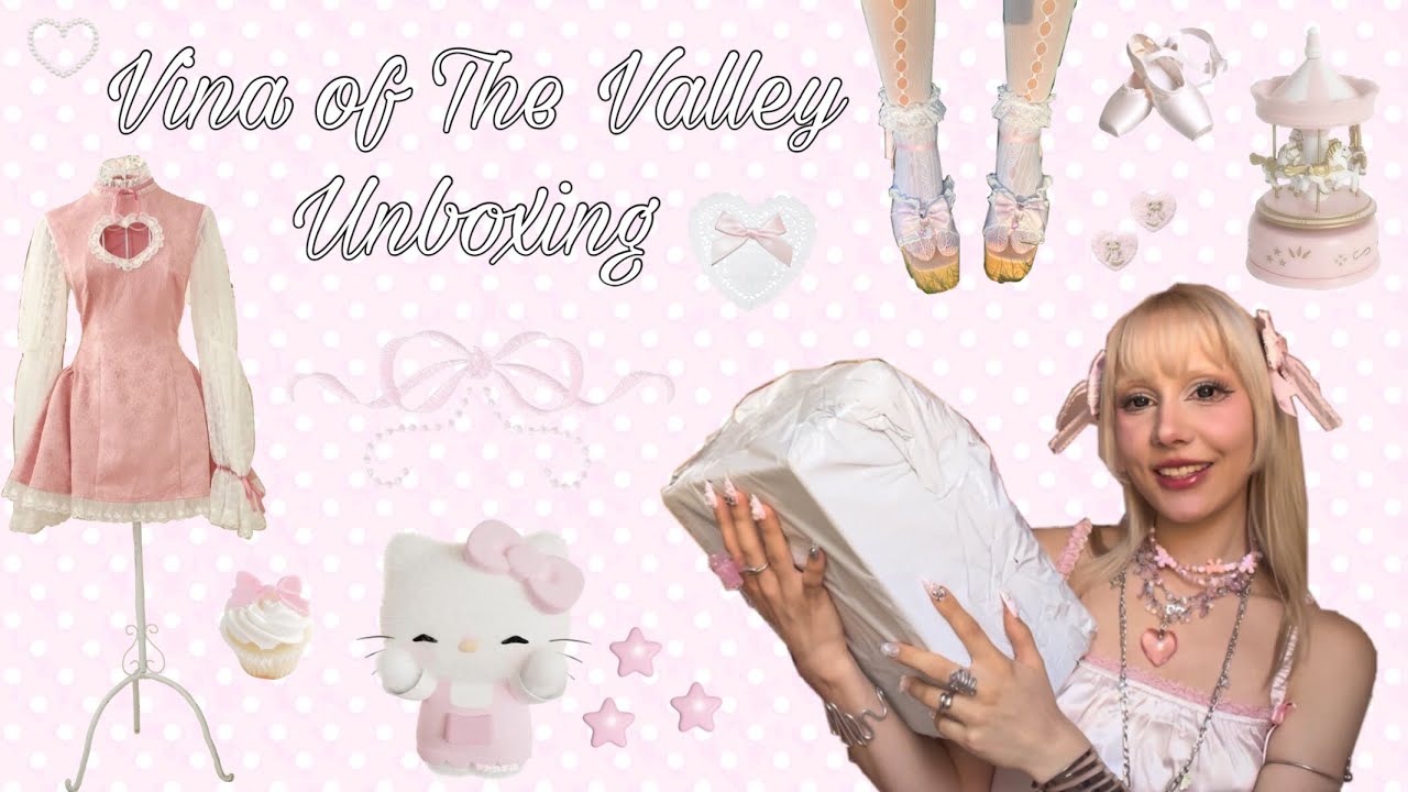 Vina of The Valley Unboxing, Haul, Review °❀⋆.ೃ࿔*:･