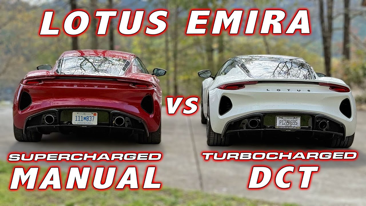 Lotus Emira - Supercharged V6 Manual vs Turbo 4 DCT  Review and Performance Testing