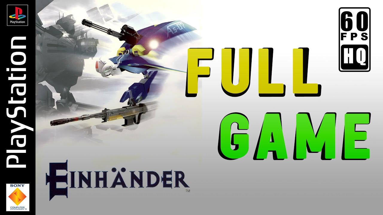 EINHÄNDER | GAMEPLAY Walkthrough | [FULL HD PS1 60FPS HQ] | No Commentary