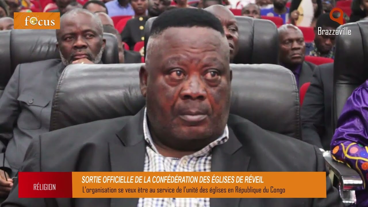 La Confédération des Églises de Réveil du Congo officiellement lancée. 