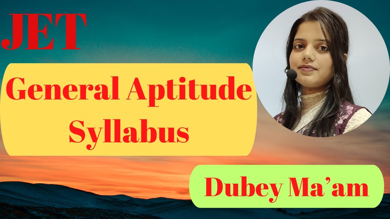 JET Paper-I General Aptitude Syllabus 