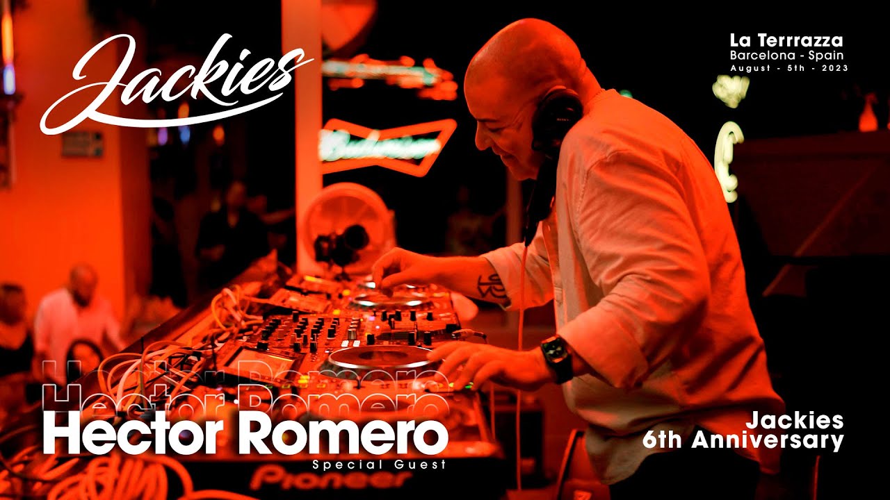 HECTOR ROMERO (HOUSE SET) @ JACKIES 6th ANNIVERSARY