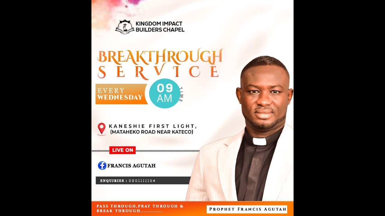 BREAKTHROUGH SERVICE WITH PROPHET FRANCSI AGUTAH