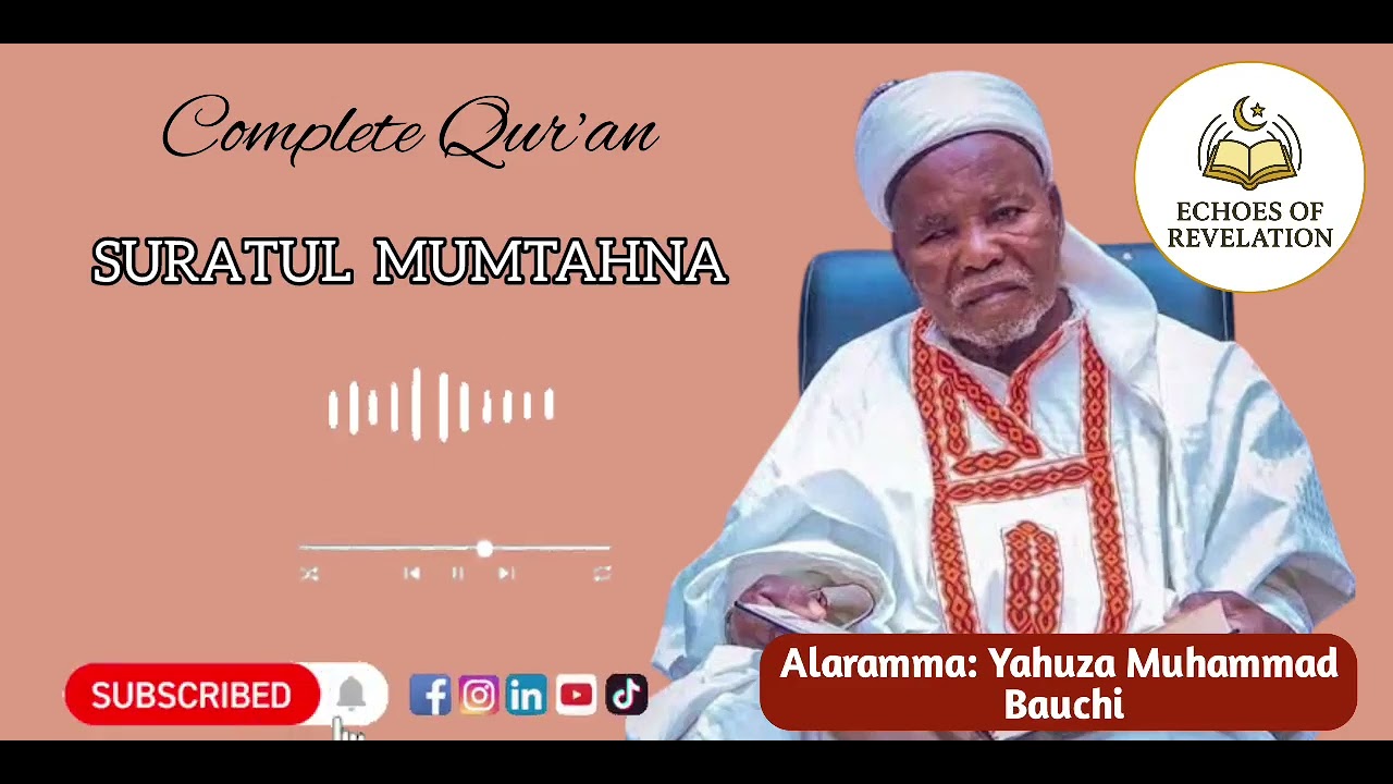 Suratul Mumtahna by Alaramma yahuza Bauchi