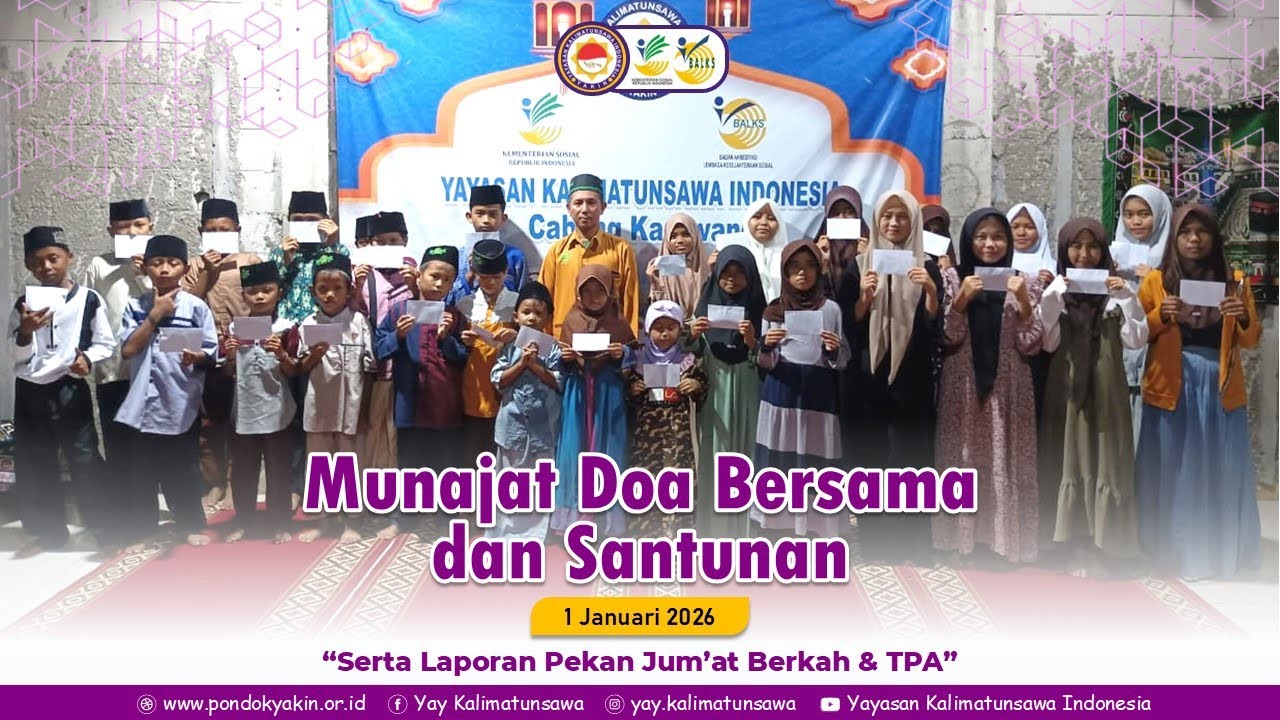 Munajat Doa Bersama & Santunan 1 Januari 2026 (Laporan Sedekah Jumat Berkah Pekan Lalu & TPA)
