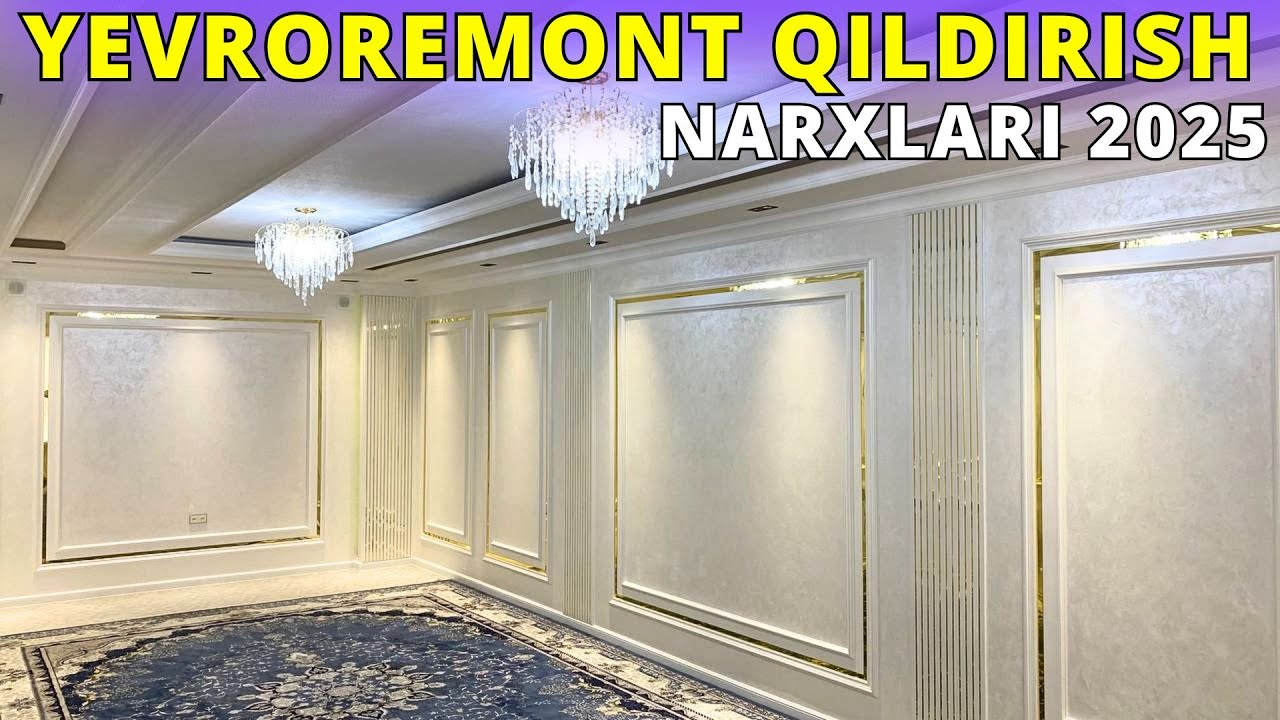 #2025 UYNI YEVROREMONT QILDIRISH NARXLARI | OTTOCHENTO QILDIRISH