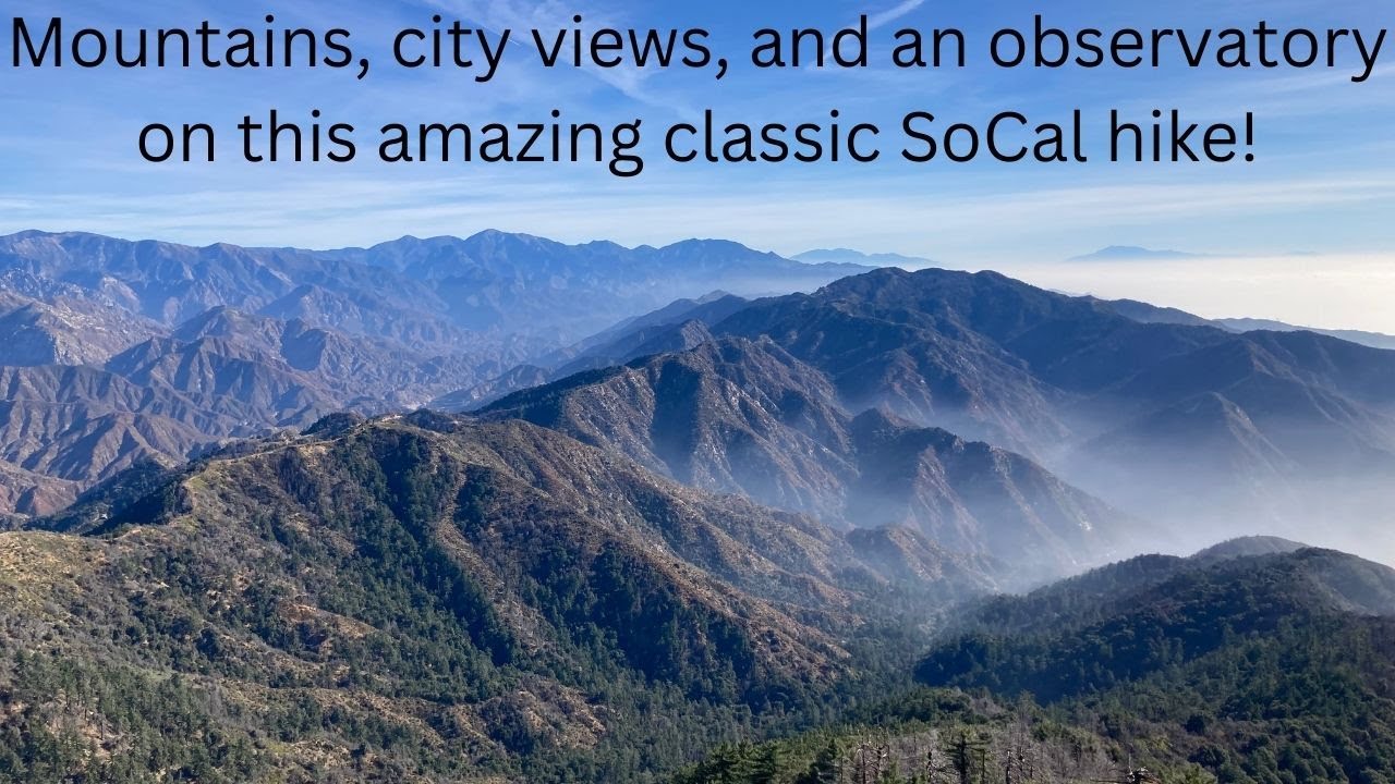How to Hike Mt Wilson via Chantry Flats + Hike Overview [RECORDED BEFORE EATON FIRE]