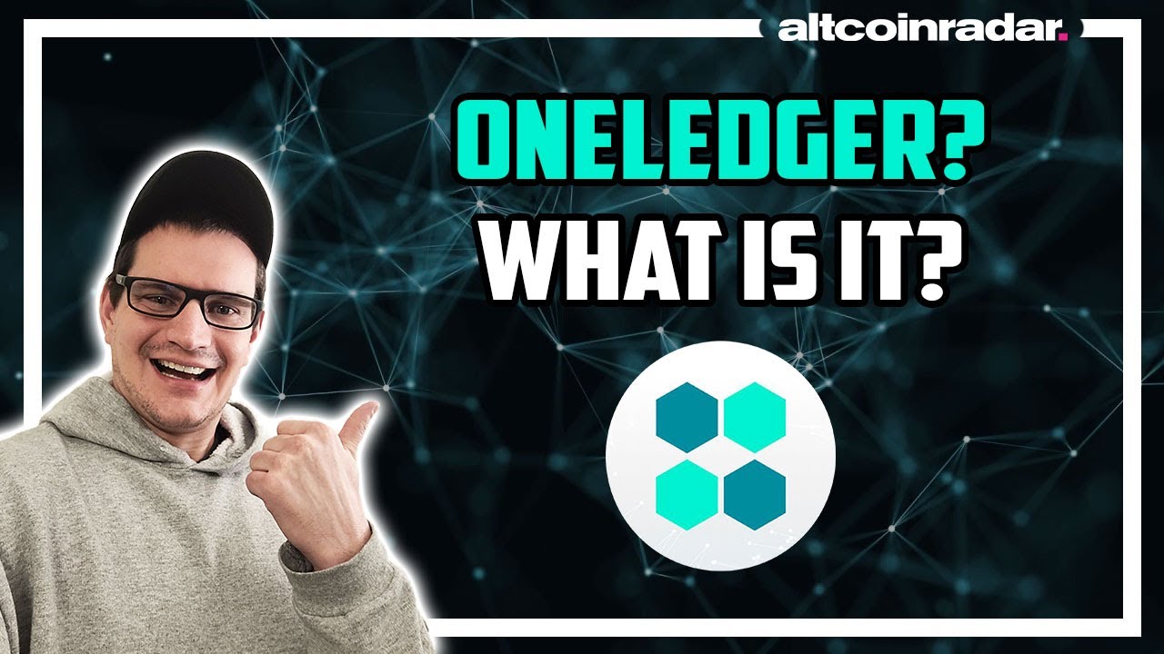 What is OneLedger? OneLedger for Absolute Beginners