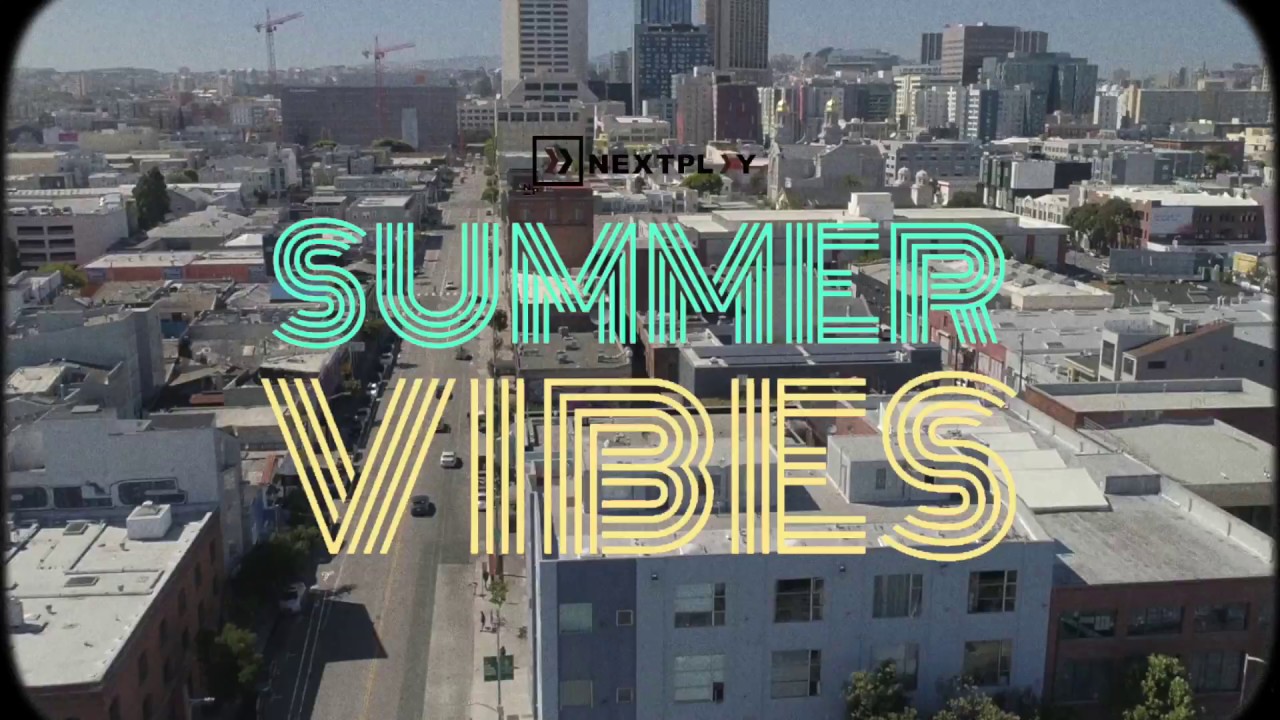 Nextplay Summer Vibes - SOMA StrEat Food Park