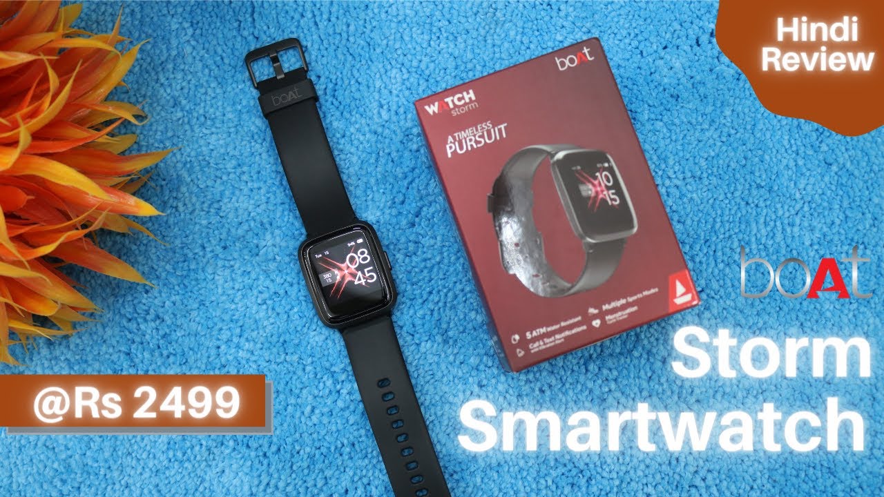 Boat Storm Smartwatch Review & Water Test - Best Smartwatch For Rs 2499?