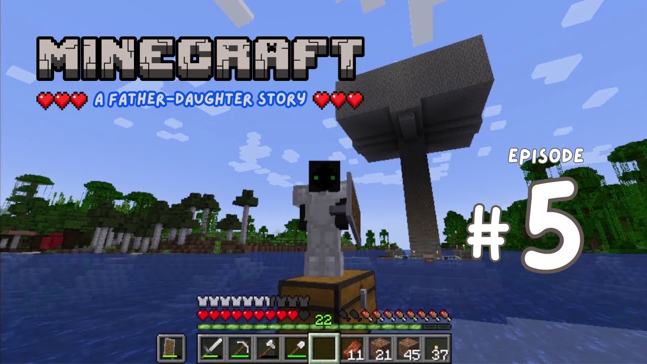 Minecraft: A father-daughter story | Awkward Start 05