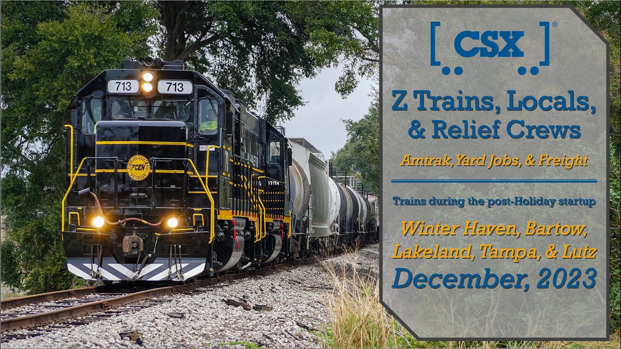 Z Trains, Locals, & Relief Crews - Railfanning Central Florida