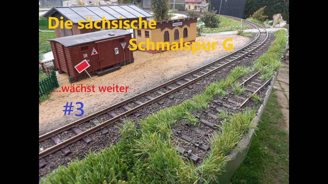 Die sächsische Schmal Spur G wächst weiter #3 / Gartenbahn / LGB