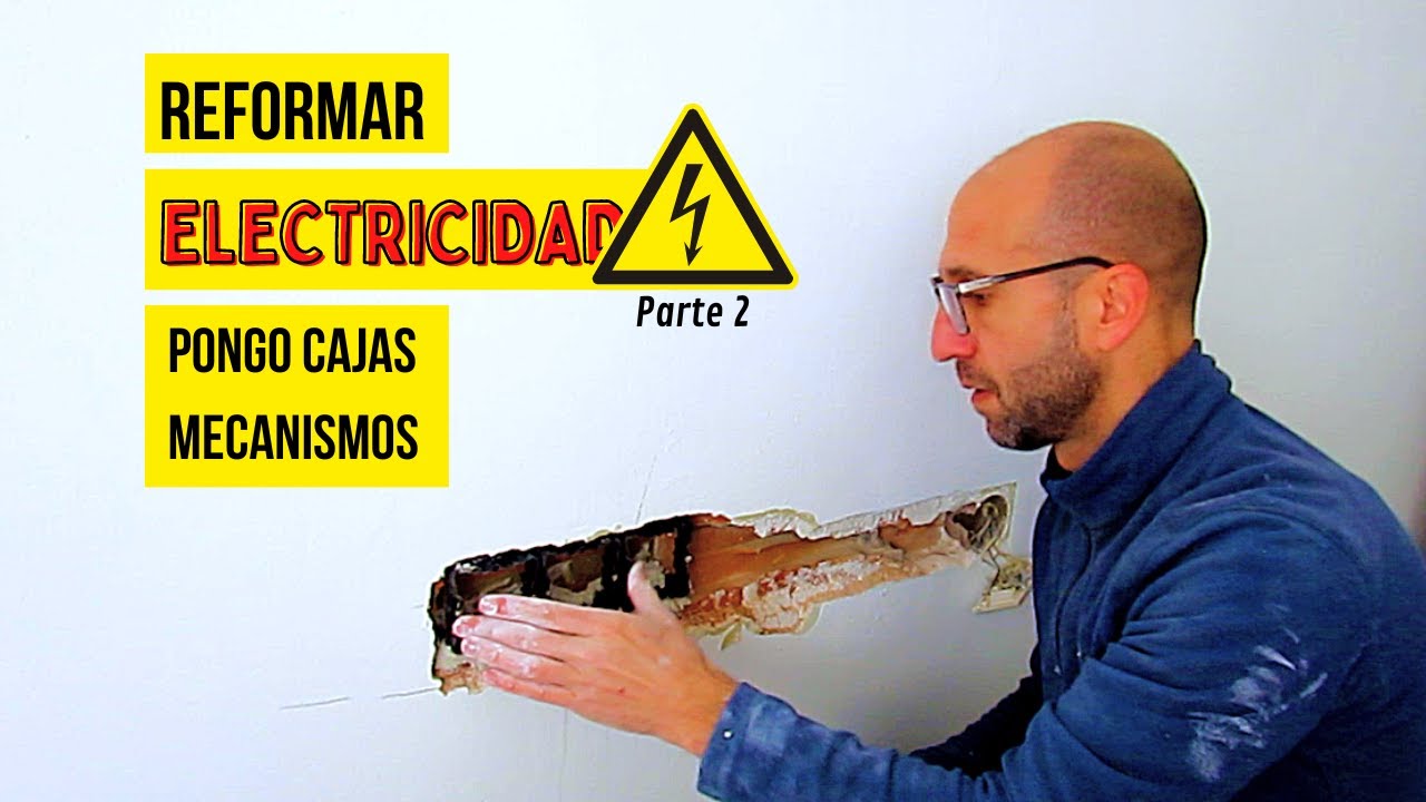 ✅Montar CAJAS de MECANISMOS. Reformar ELECTRICIDAD (Parte 2) | 🏠 Reforma Vivienda Turística #11