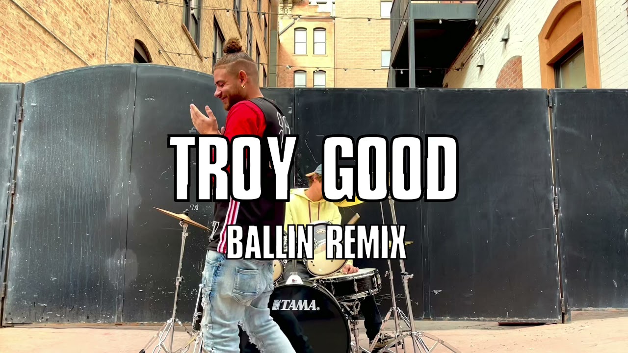 Troy Good - Ballin Remix @RoddyRicch