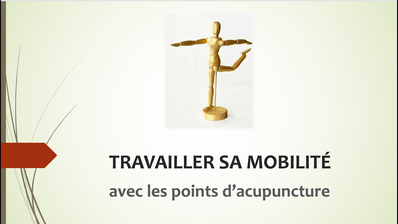 Les meilleurs points pour la mobilit&eacute; du corps