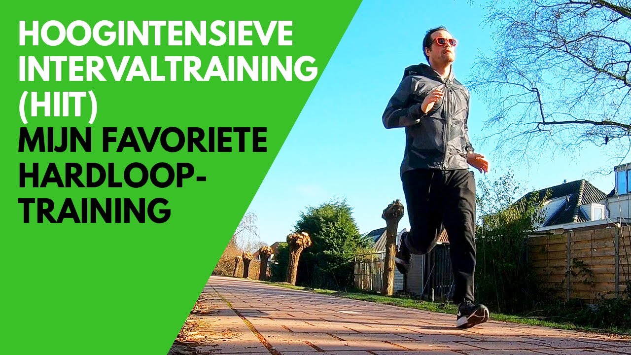 HIIT - Mijn favoriete hardlooptraining! Wat is een hoogintensieve intervaltraining?