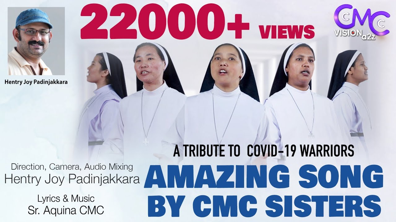 A Tribute to Covid - 19 Warriors | CMC Sisters | Sr Aquina CMC | Hentry Joy Padinjakkara |