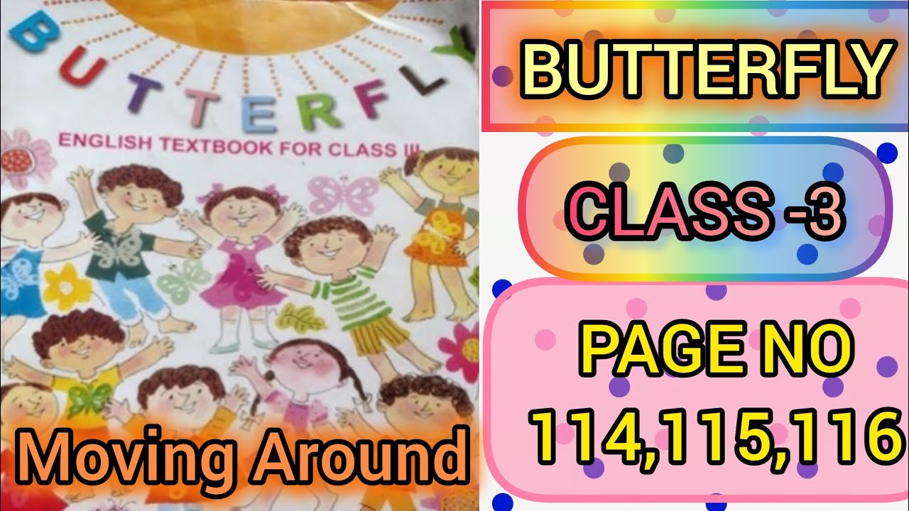 BUTTERFLY 🦋 CLASS -3||PAGE NO -114,115,116||WEST BENGAL BOARD OF PRIMARY EDUCATION