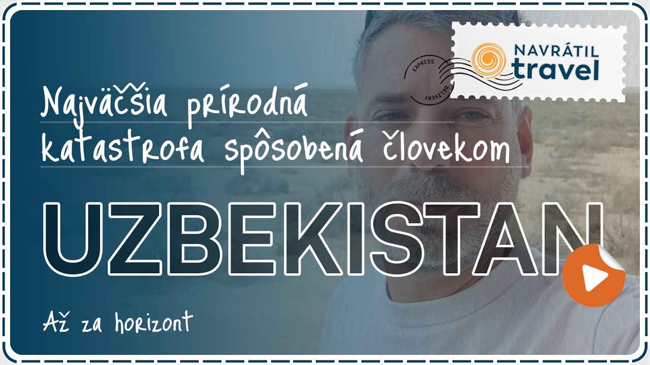 Aralské jazero (Uzbekistan) alebo príbeh najväčšej prírodnej katastrofy + tajná vojenská zák. ZSSR