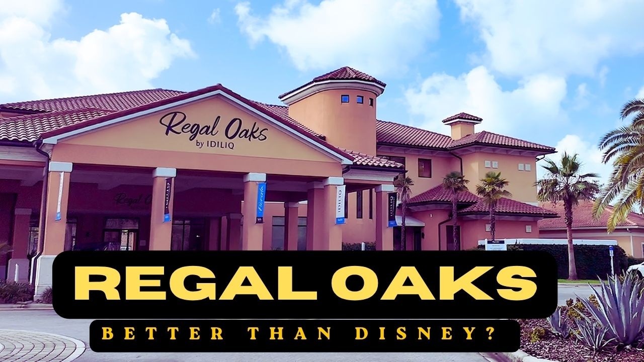 Regal Oaks Resort Kissimmee Florida | Near Disney World – Full Tour
