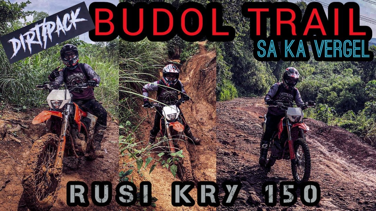 KA VERGEL RIDE WITH MY RUSI KRY 150 - PART 1 | DIRT PACK | BUDOL TRAIL | MAARAT