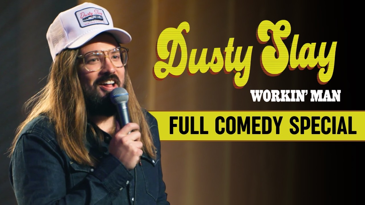 Dusty Slay: Workin' Man | Full Comedy Special