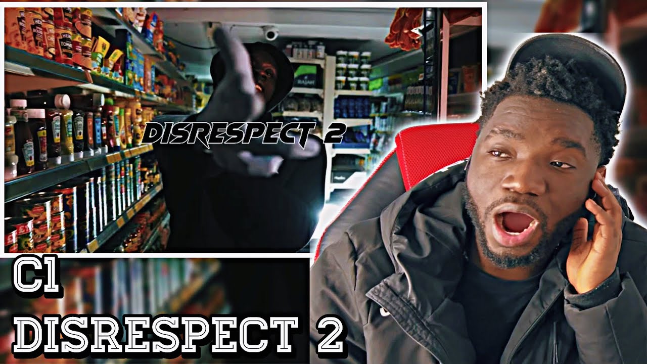 C1 #7th (C1NNA) - DISRESPECT 2 (4k Reupload) | REACTION