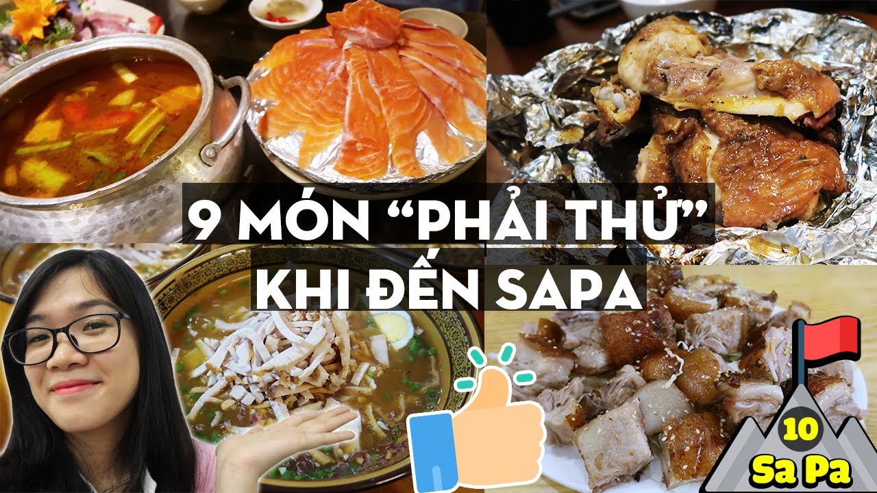 SAPA - Top 9 M&oacute;n Ăn 