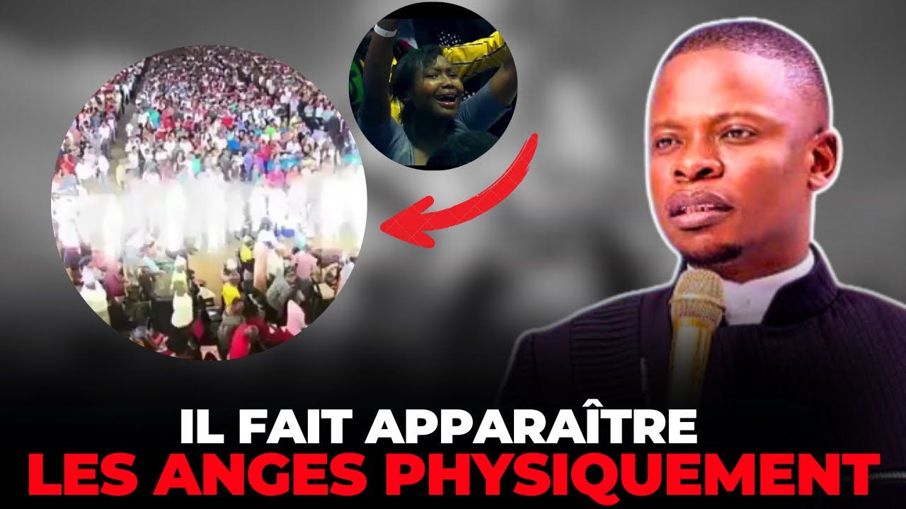 Ce Pasteur Fait Apparaître Les Anges Physiquement Dans L’église ( sheferd bushiri )