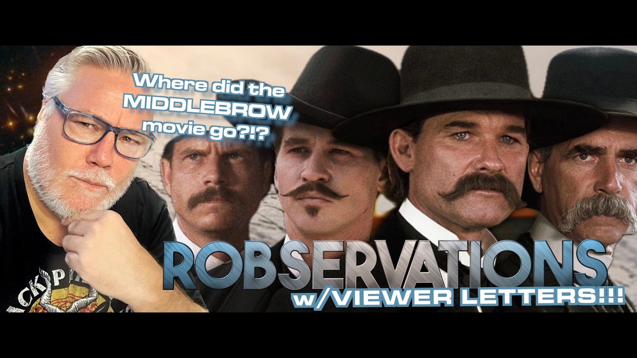 Where...oh WHERE...has the meat and potatoes MIDDLEBROW movie gone?!?! Robservations #1090