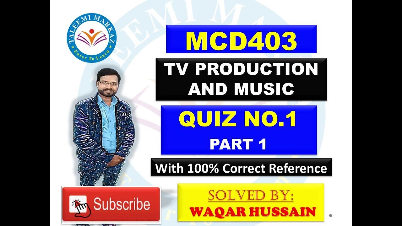 MCD403 quiz no 1 solution by taleemi markaz part 1