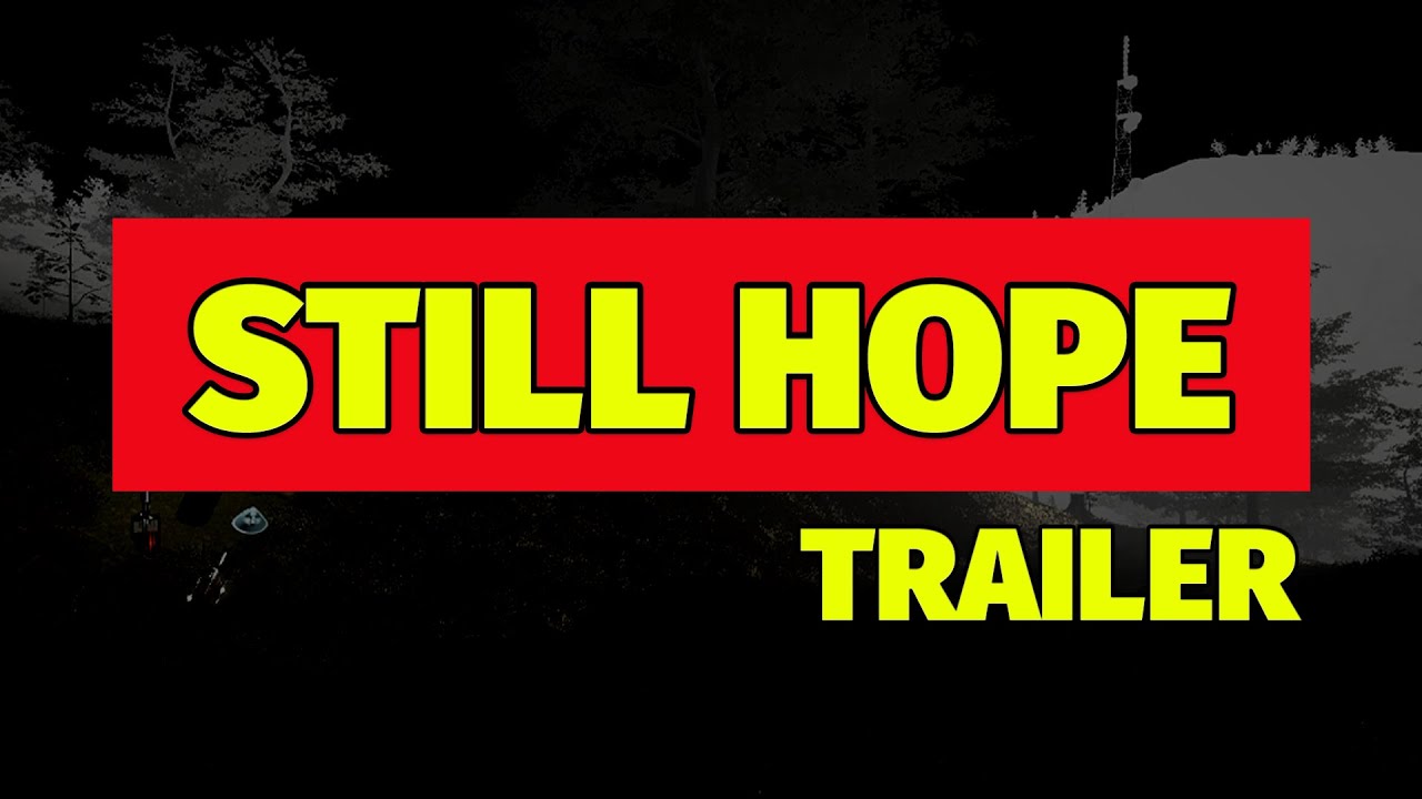 Still Hope Official Trailer - Mystery Horror Game Releasing in 2026