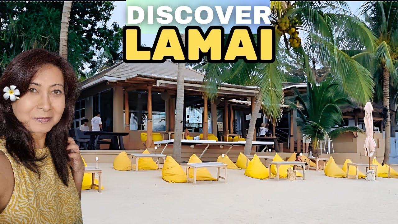 Thailand Ep15. Discover WHY LAMAI ( KOH SAMUI) is so POPULAR.