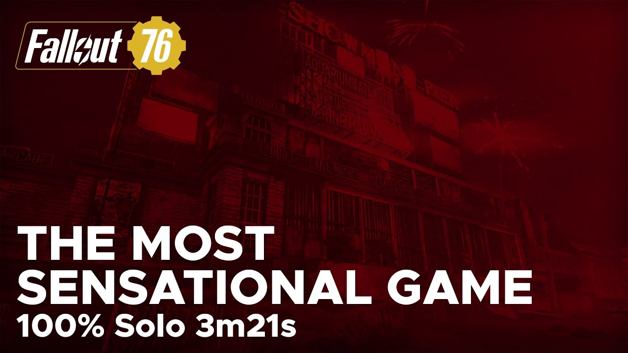 Fallout 76 | The Most Sensational Game 100% solo speedrun in 3m21s