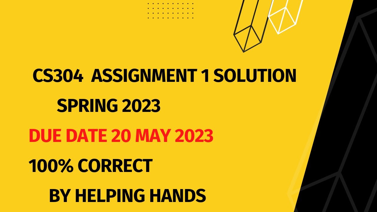 CS304 assignment 1 solution 2023 spring 2023 by helping hands