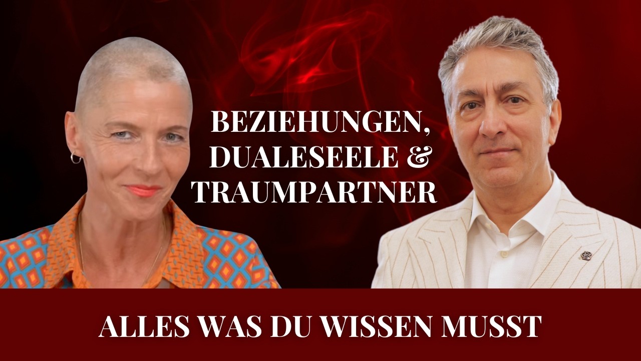 Die Zeit neuer Partnerschaften, Seelenpartner, Dualseelen & der Partner fürs Leben  Saeed Habibzadeh