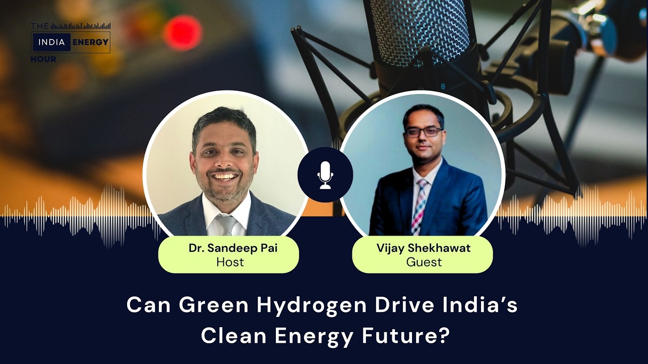 Episode 75: Can Green Hydrogen Drive India’s Clean Energy Future? | ft. Vijay Shekhawat