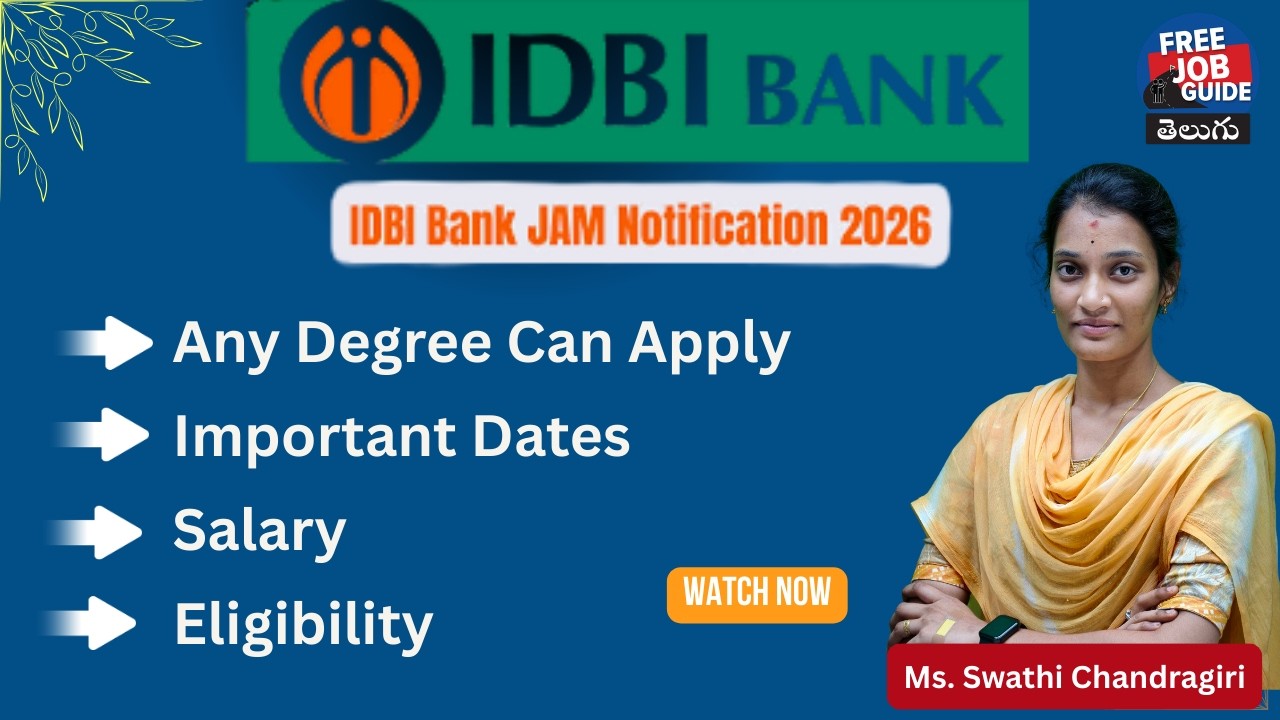 📢IDBI JAM Notification 2026 – Free Job Guide Telugu