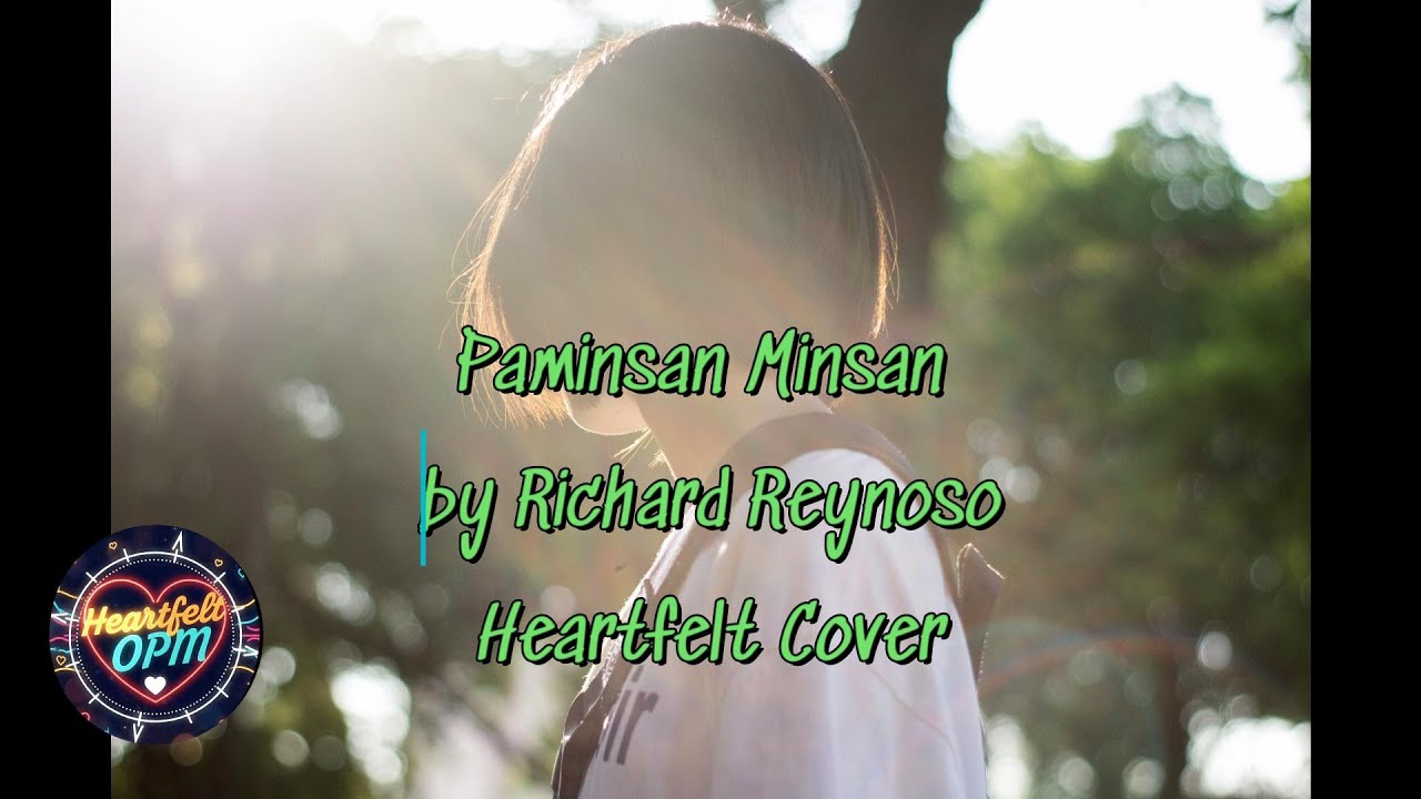 Paminsan Minsan by Richard Reynoso, Heartfelt Cover