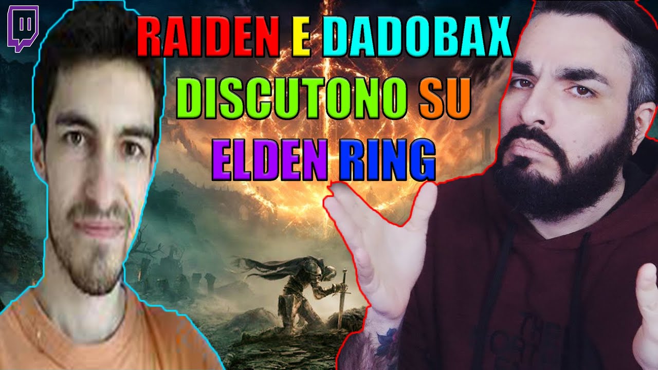 RAIDEN E DADOBAX DISCUTONO SULLE INNOVAZIONI DI ELDEN RING