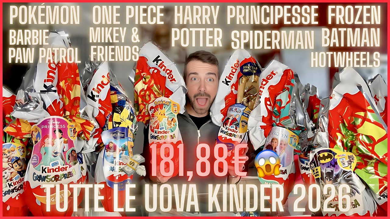 APRO TUTTE LE UOVA DI PASQUA KINDER 2026: ECCO LE SORPRESE ALL’INTERNO (E I PESI) 🐣😍