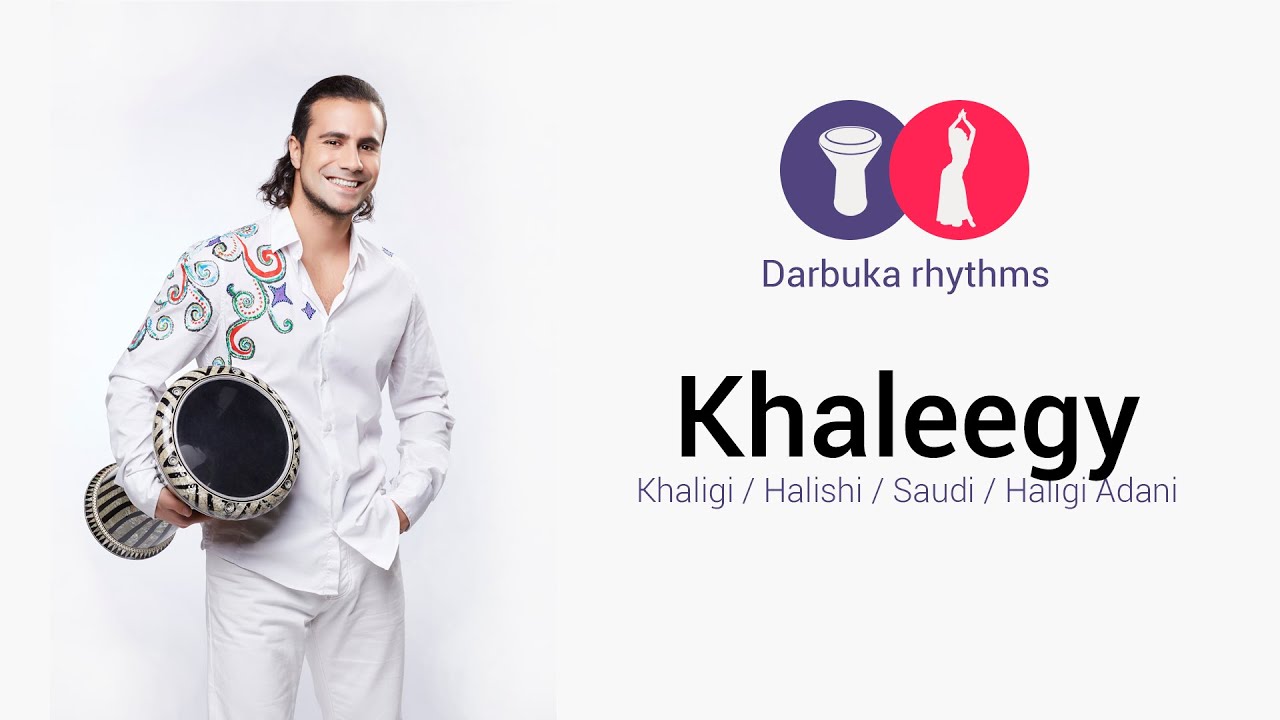 Khaleegy Khaliji Halishi Saudi Haligi Adani | Darbuka Rhythms #8