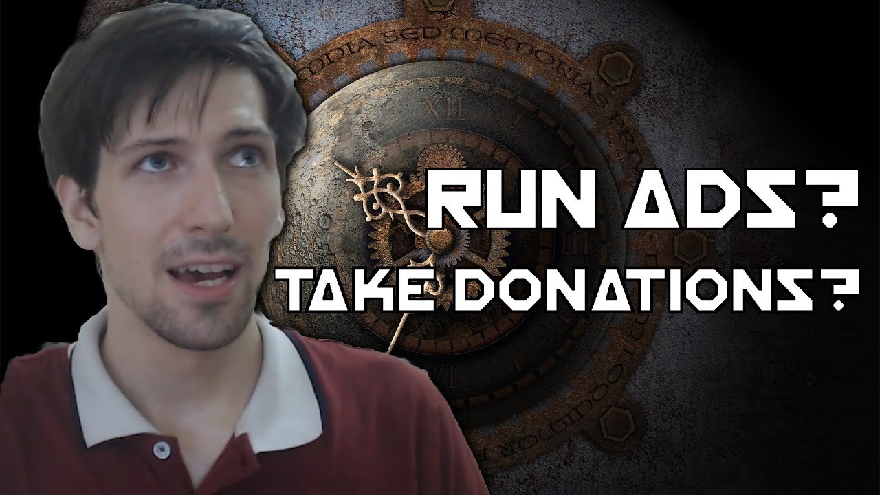 Run Ads or Ask for Donations (Patreon, etc) on YouTube?