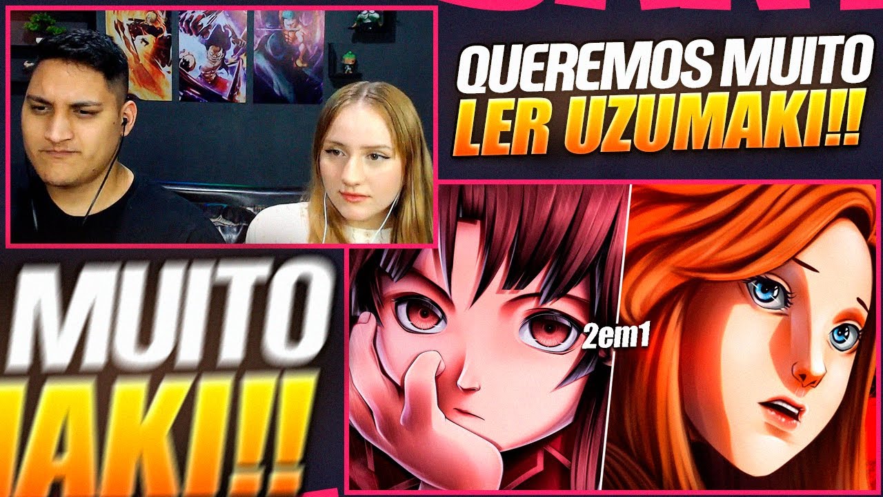 (2em1) Kirie Goshima | Espirais | (Uzumaki) & Wired (Serial Experiments Lain) - REACT EM CASAL